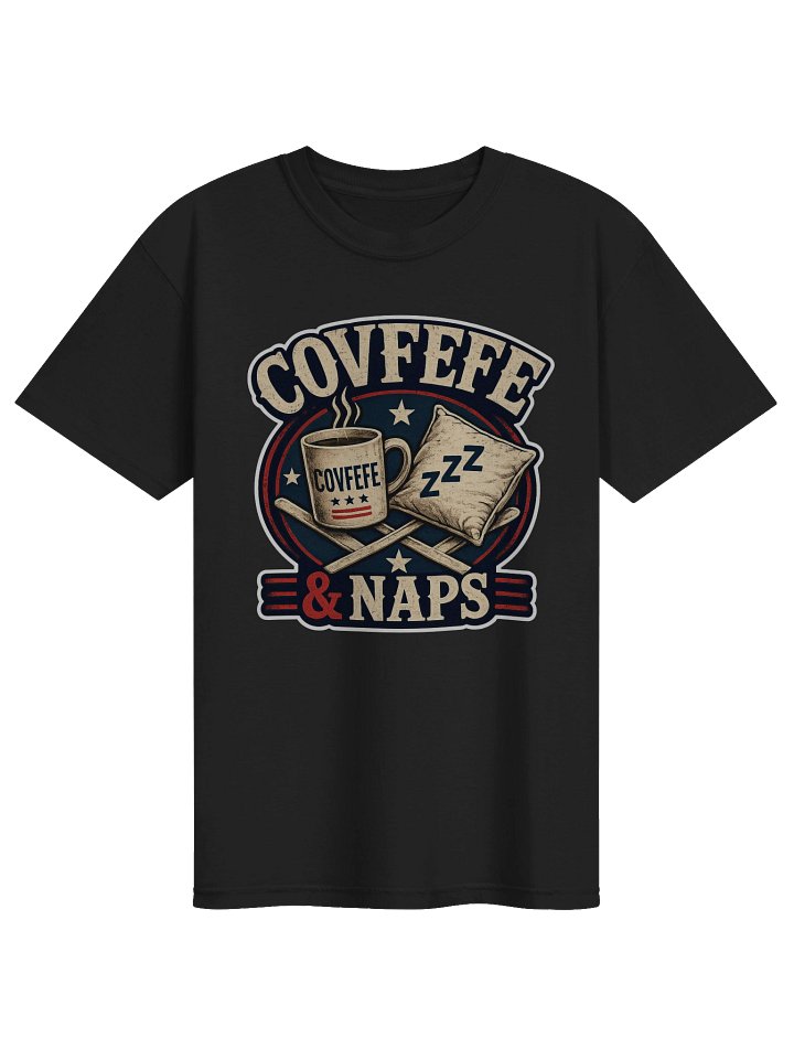 COVFEFE & NAPS – Premium Unisex T-Shirt product image (2)
