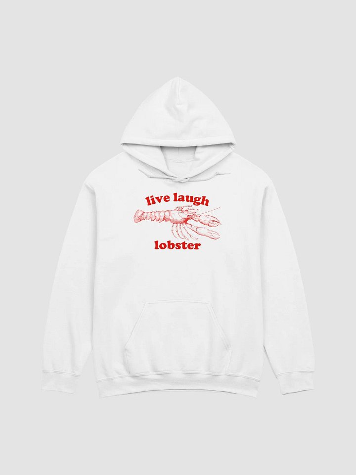 live laugh lobster Hoodie product image (1)