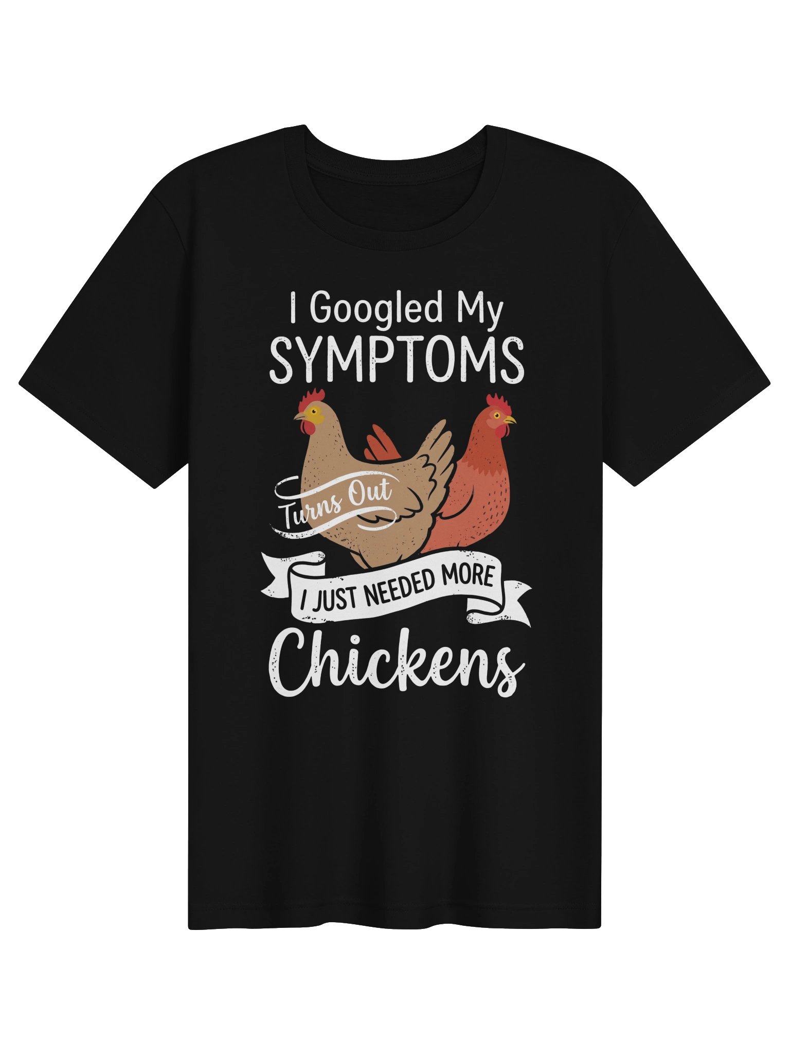 Needed More Chickens tshirt product image (1)
