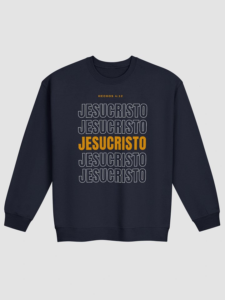 Sudadera Unisex Cuello Redondo | Hechos 4:12 Jesucristo product image (5)