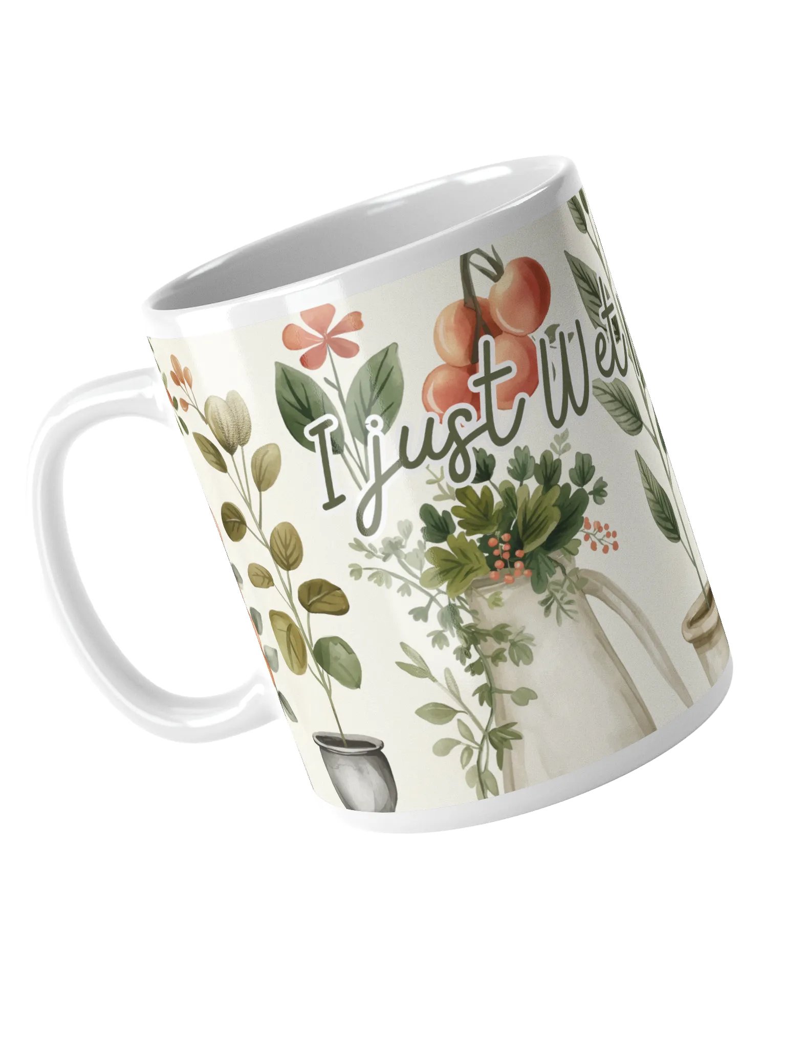 I Just Wet My Plants Ceramic Mug product image (3)