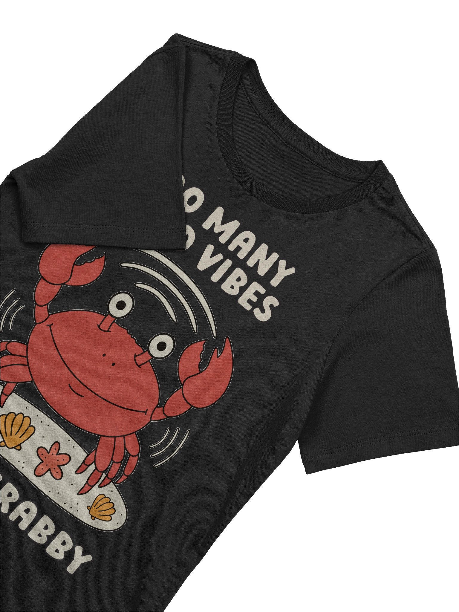 Too Many Good Vibes To Be Crabby Cute Silly Funny Crab Women's Relaxed-fit T-shirt product image (2)