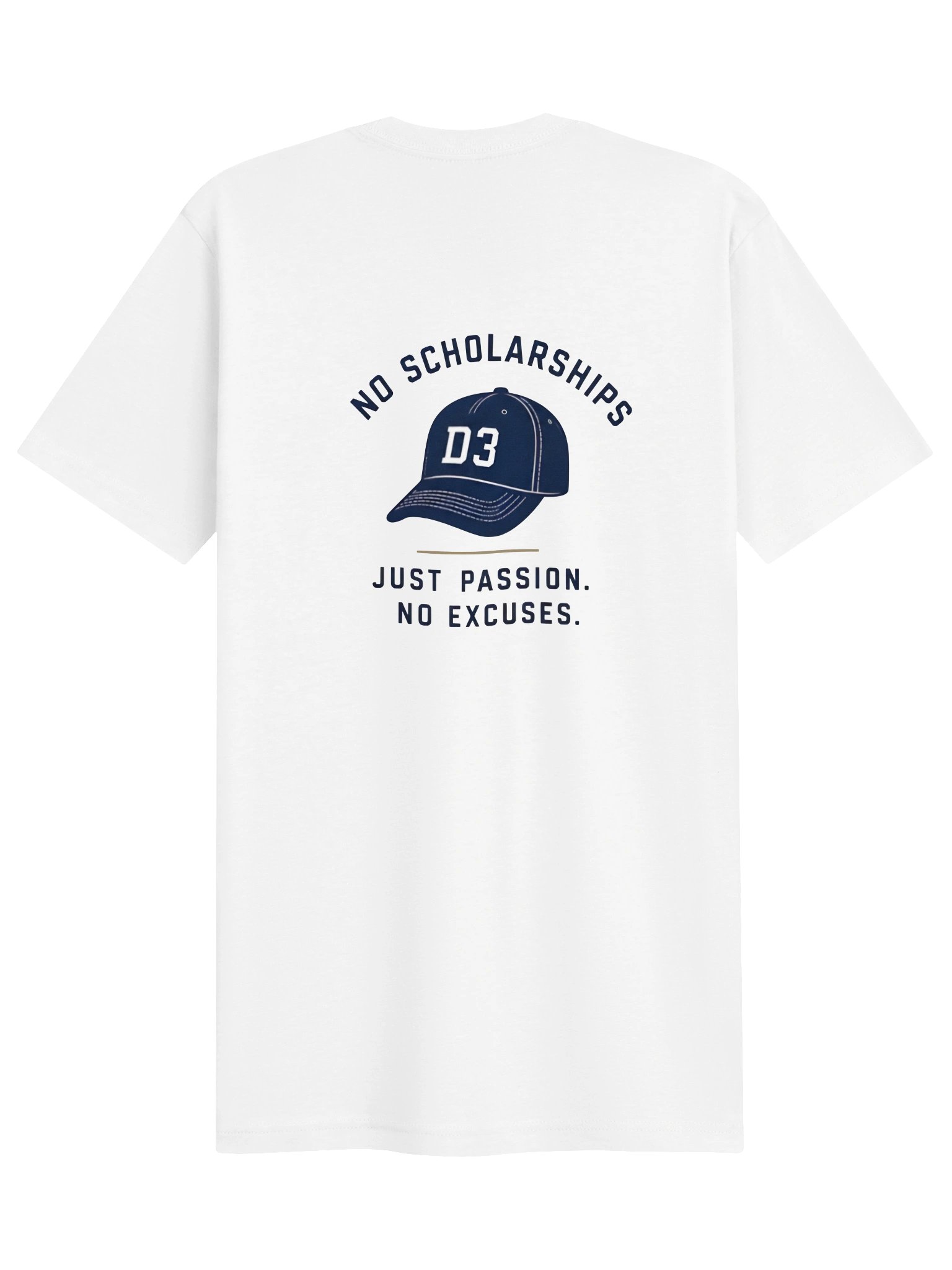 No Scholarship, No Excuses Tee product image (1)