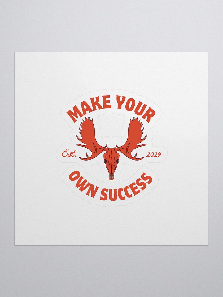 Moose Skull - Make Your Own Success Sticker product image (1)