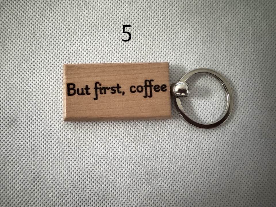 Wooden Engraved Keychains with Sayings & Quotes | Sweet, Sassy, Friendship & Love (2) product image (5)