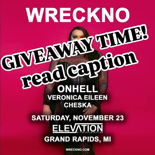 ayoooo i’m doing a giveaway for 2 tickets to see me open for Wreckno in Grand Rapids this Saturday!!

to enter, SHARE this po...