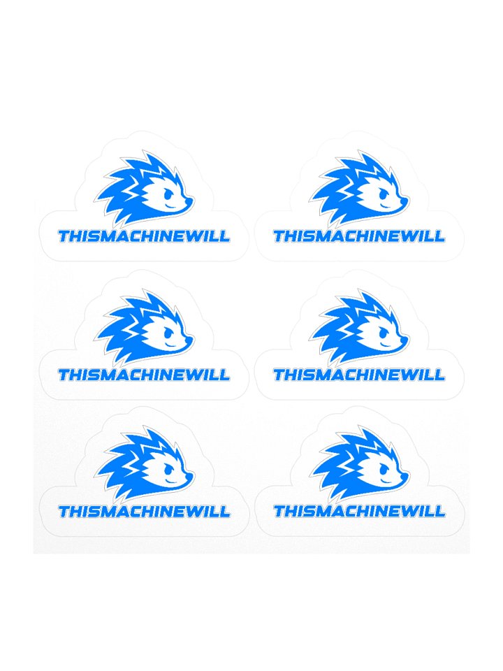 thismachinewill Stickers (6 Same Sizes) product image (1)