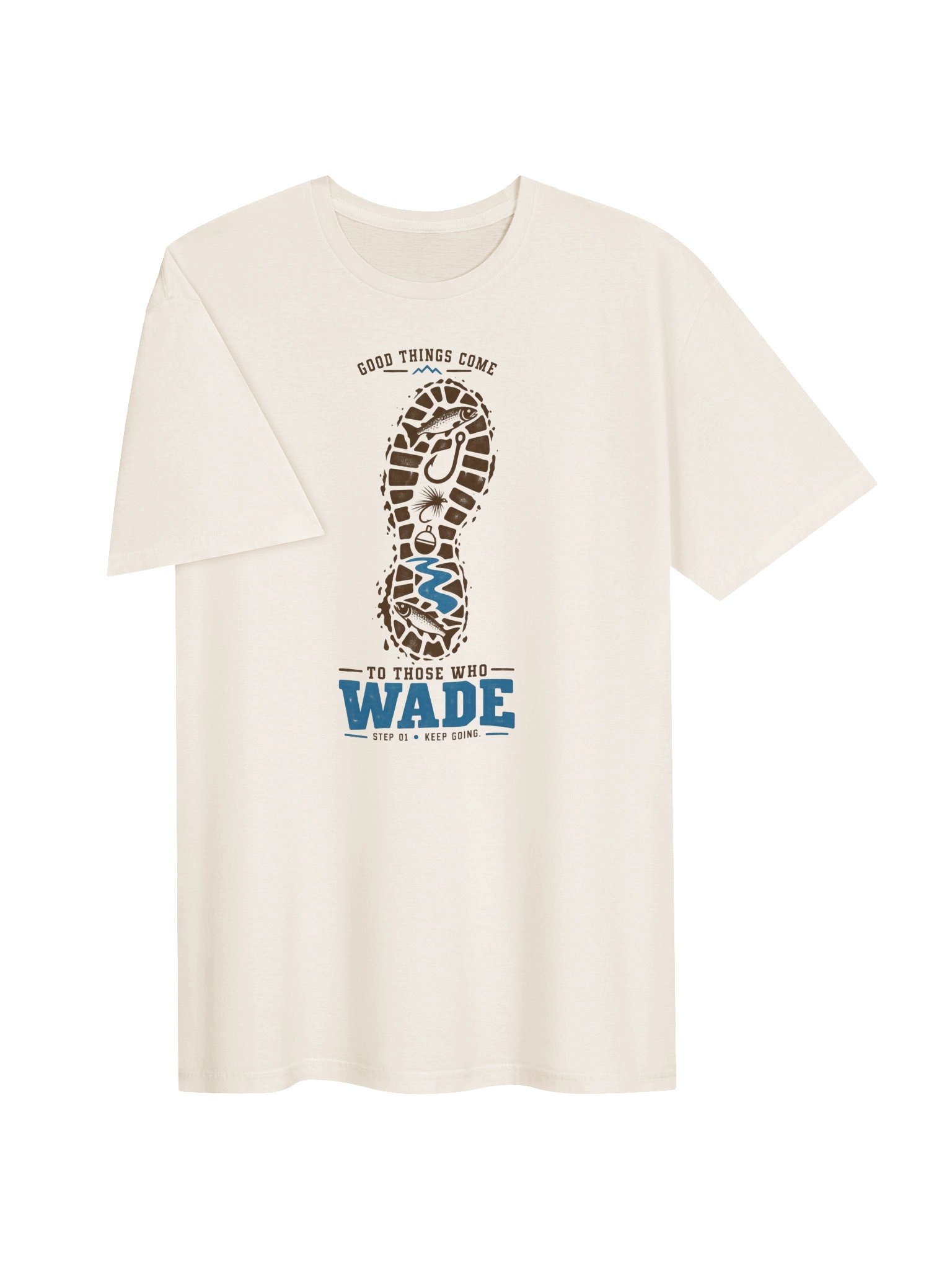 Good Things Come to Those Who Wade T-Shirt product image (3)