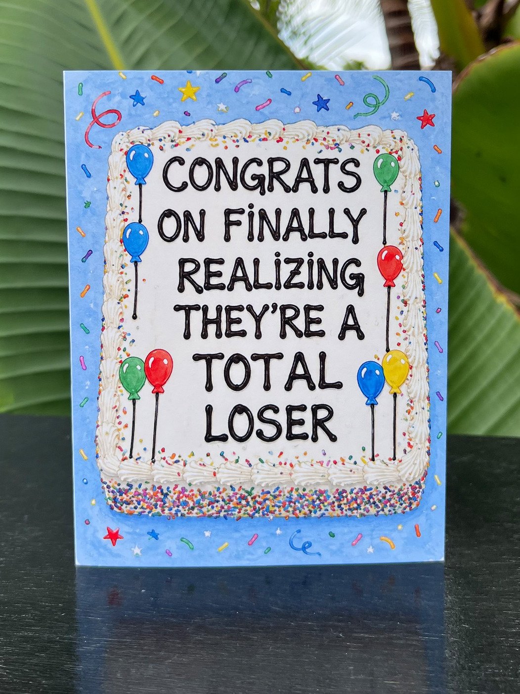 Congrats on Finally Realizing They’re a Total Loser Greeting Card product image (1)