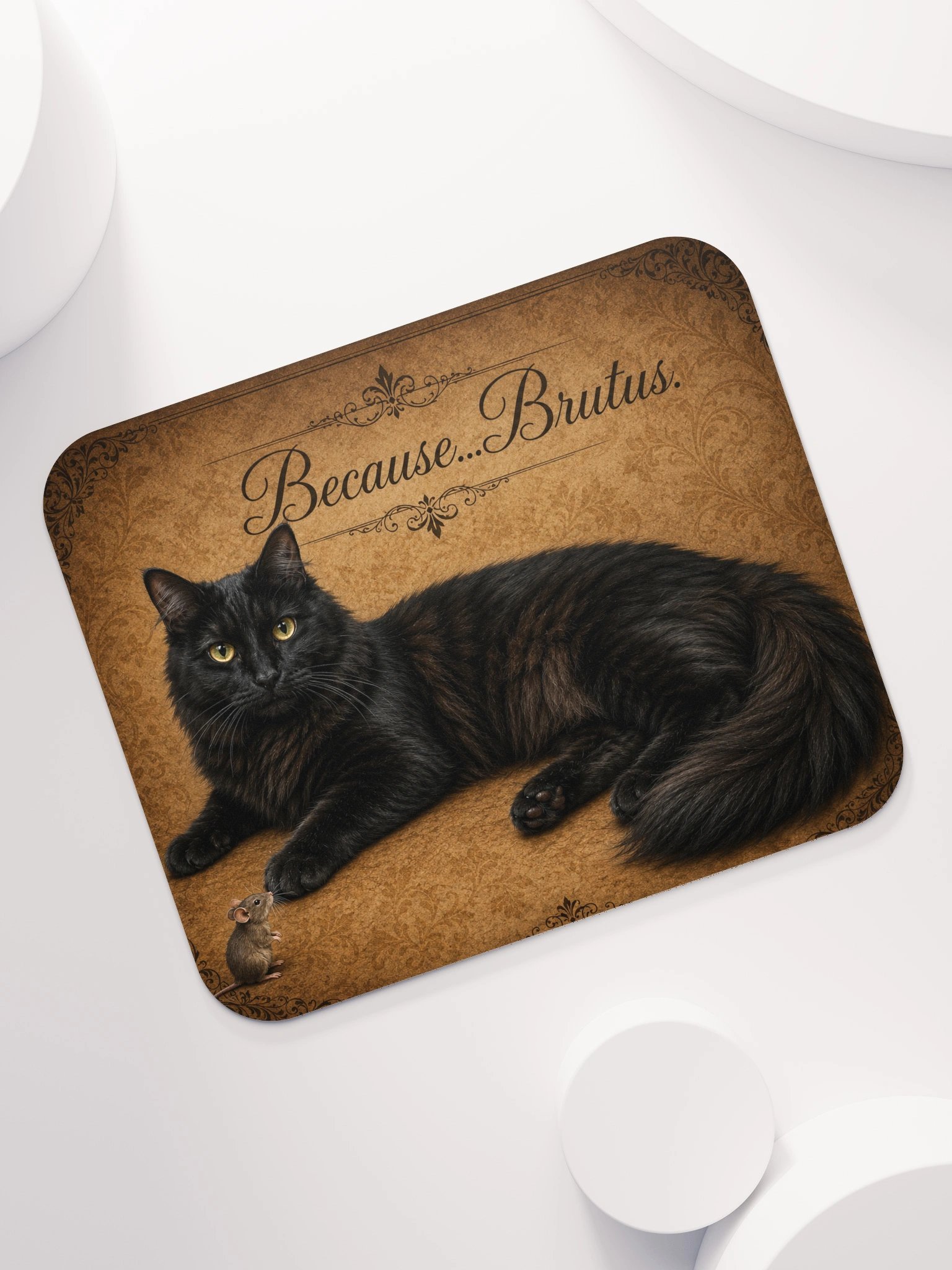 Because...Brutus Mouse Pad product image (7)