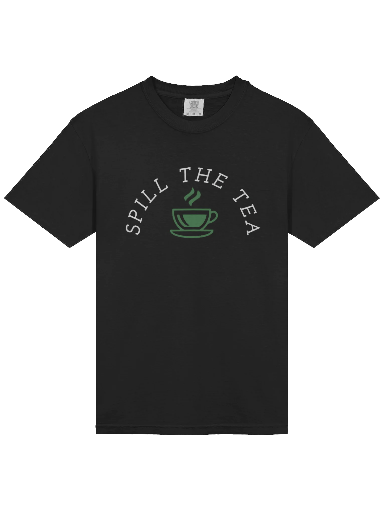 Spill The Tea Comfort T-Shirt product image (3)