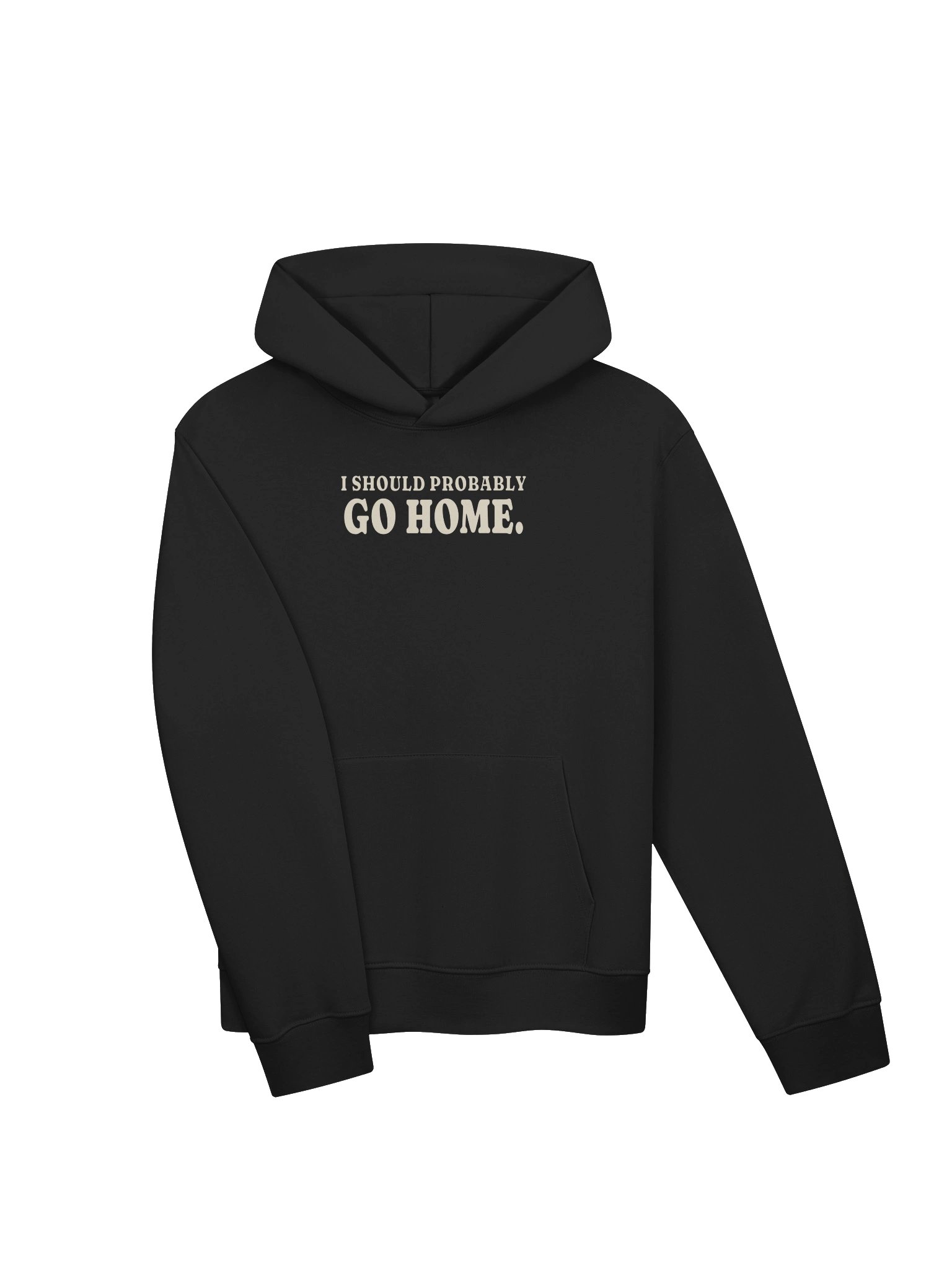 I Should Probably Go Home Hoodie product image (15)
