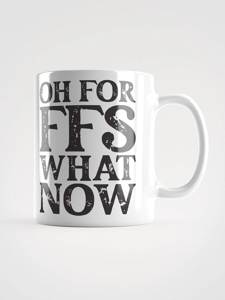 Oh FFS, What Now product image (2)