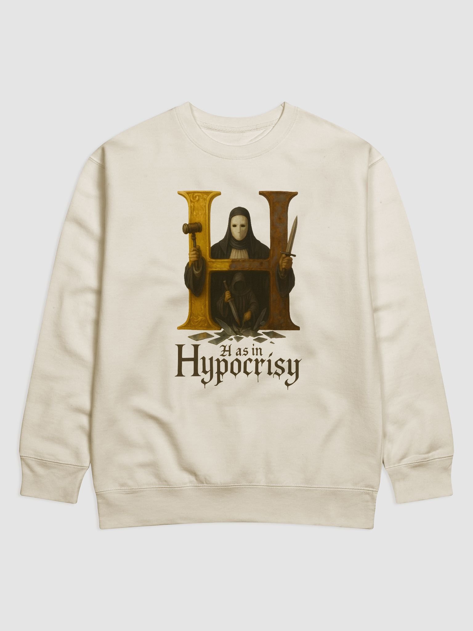 H as in hypocrisy sweatshirt product image (3)