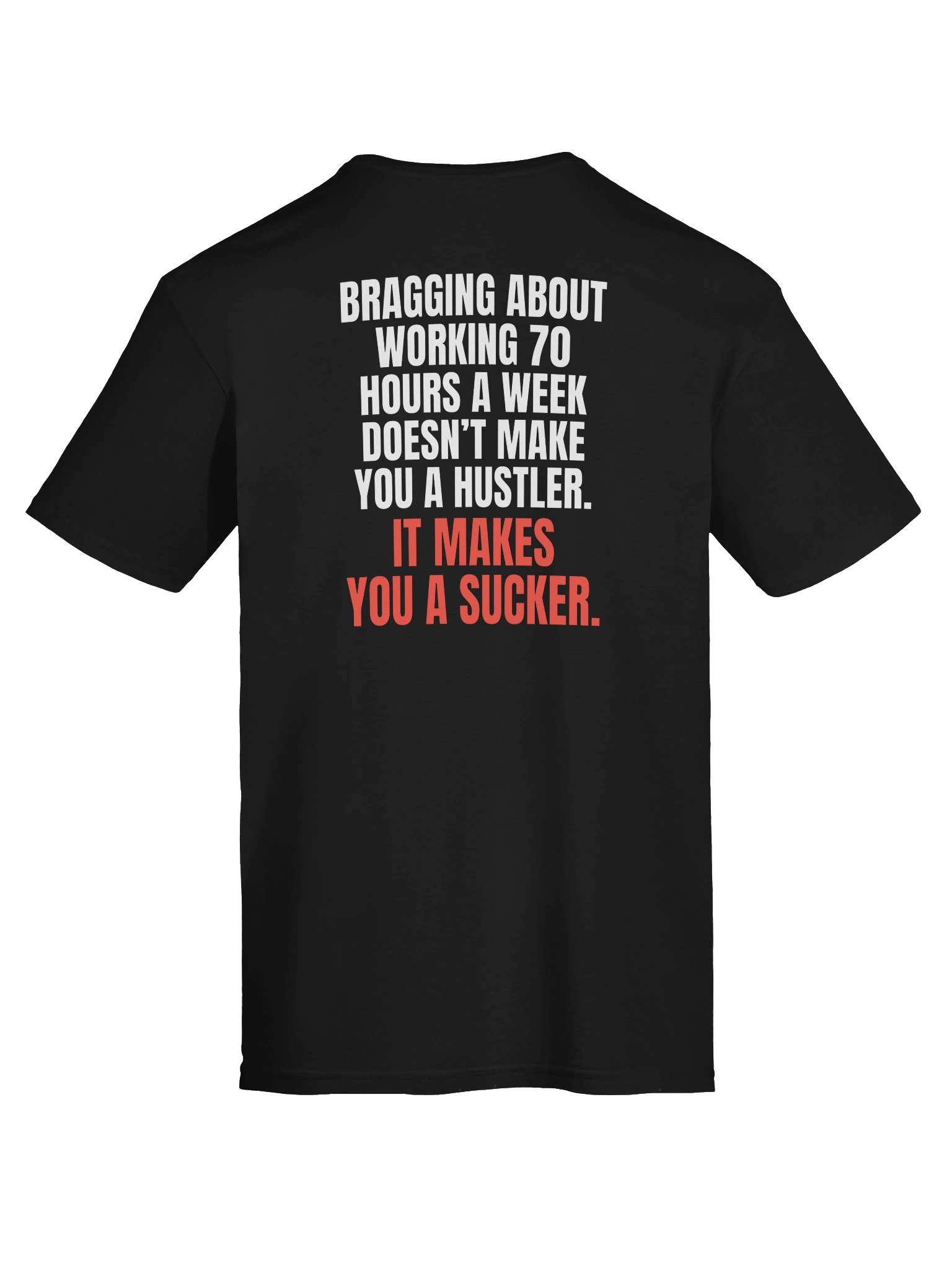 It Makes You A Sucker Tee product image (6)