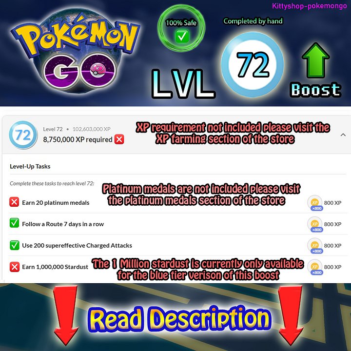 🟢Pokémon Go! LVL 72 Boost ⬆️- level 72 Quests completion fast and 100% Safe by an experienced player product image (1)