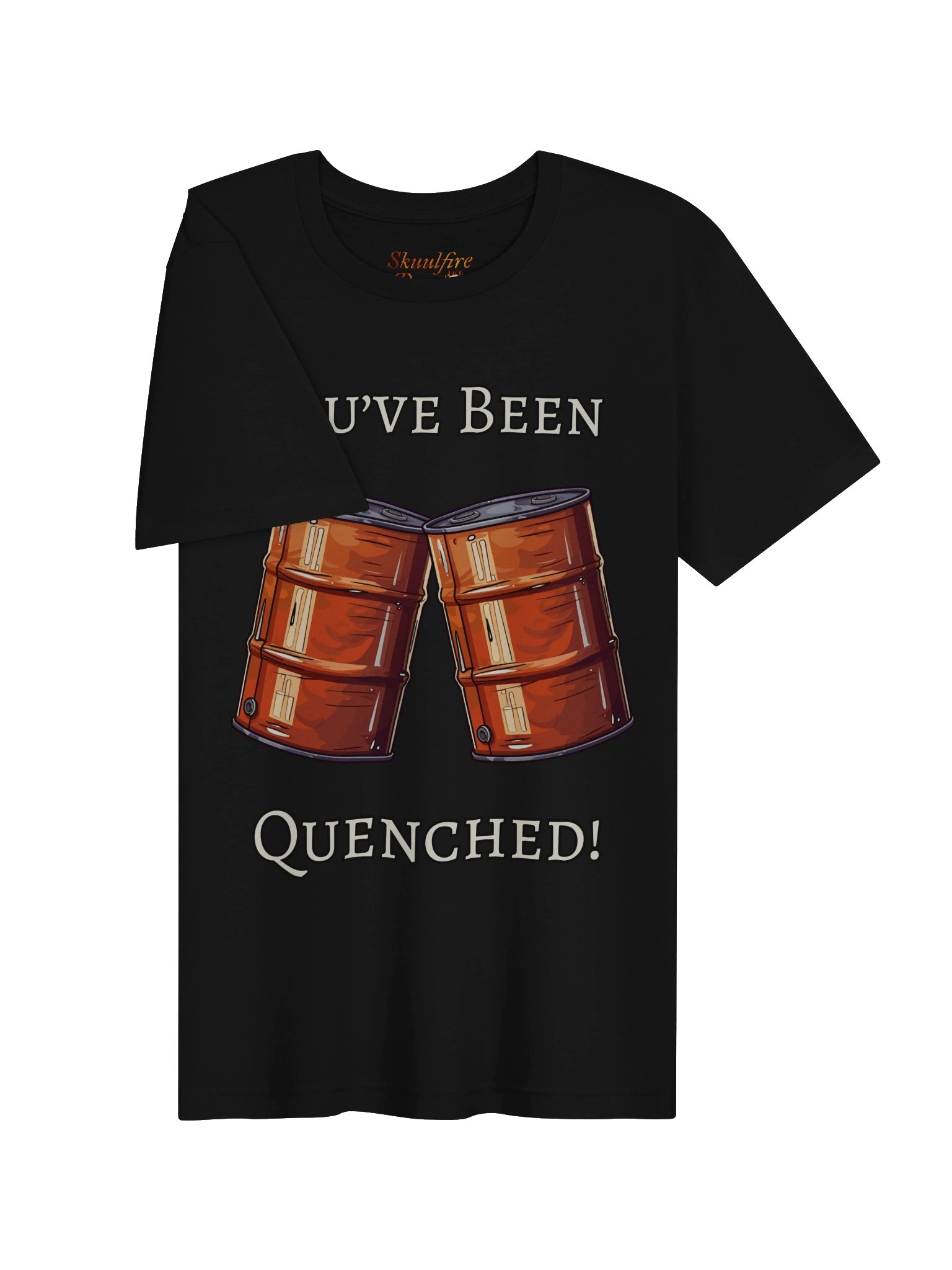 You’ve Been Quenched! Barrel Clink Tee product image (3)