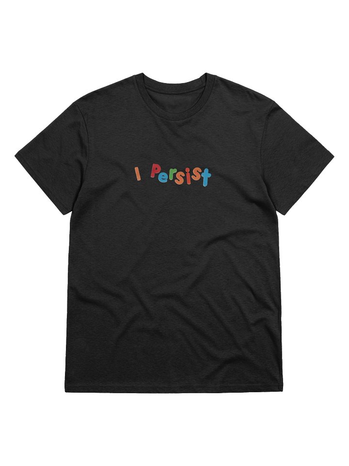 I Persist Tee (Up to 5xl) product image (1)
