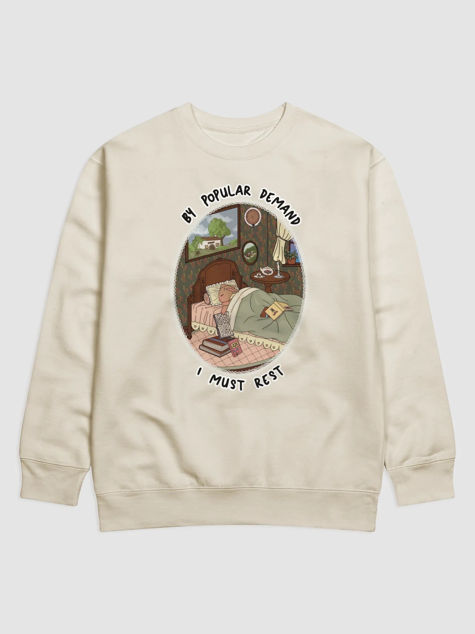 By Popular Demand I Must Rest Sweatshirt product image (1)