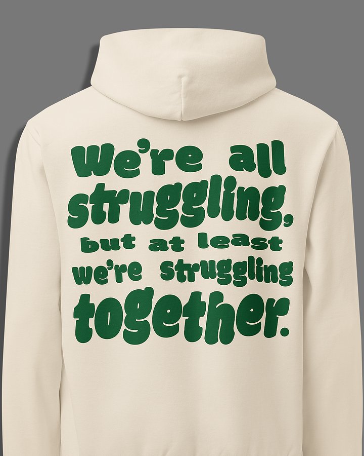 Struggling Together Hoodie - Cream product image (1)