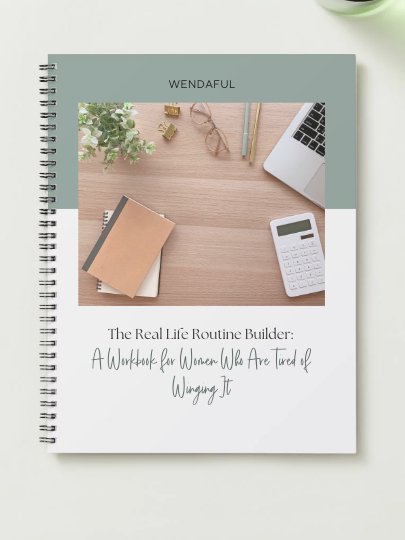 The Real Life Routine Builder: A Workbook for Women Who Are Tired of Winging It product image (1)