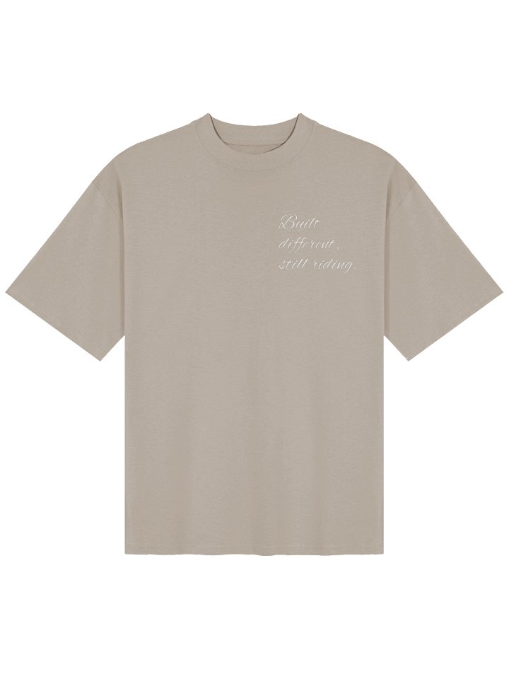 Built different, still riding oversized tee product image (1)