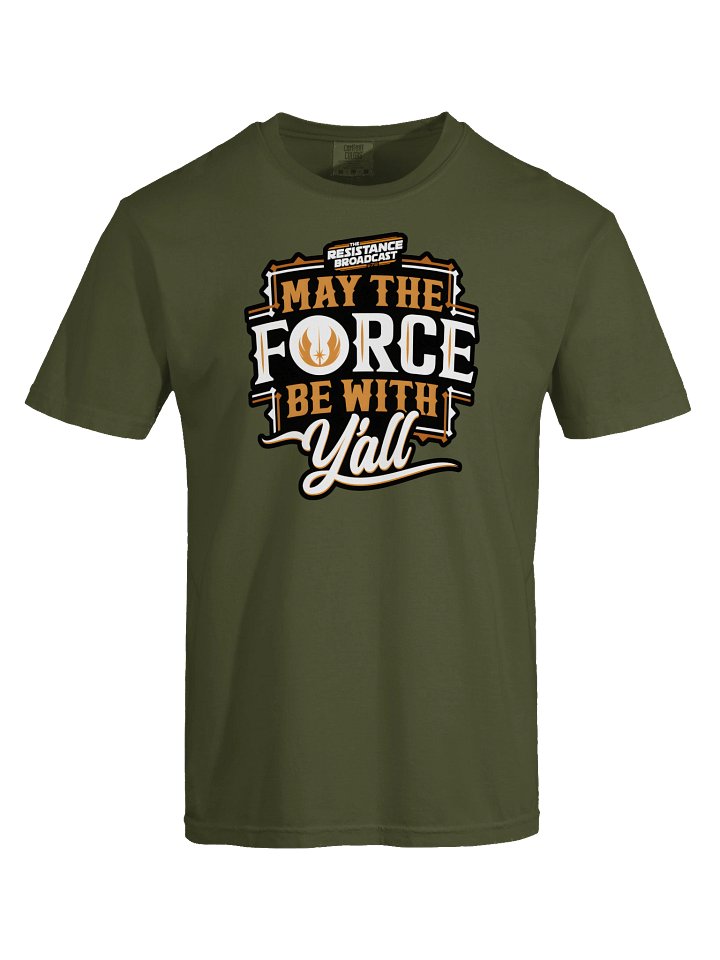 May the Force Be With Y'all - Texas Edition Tee product image (1)
