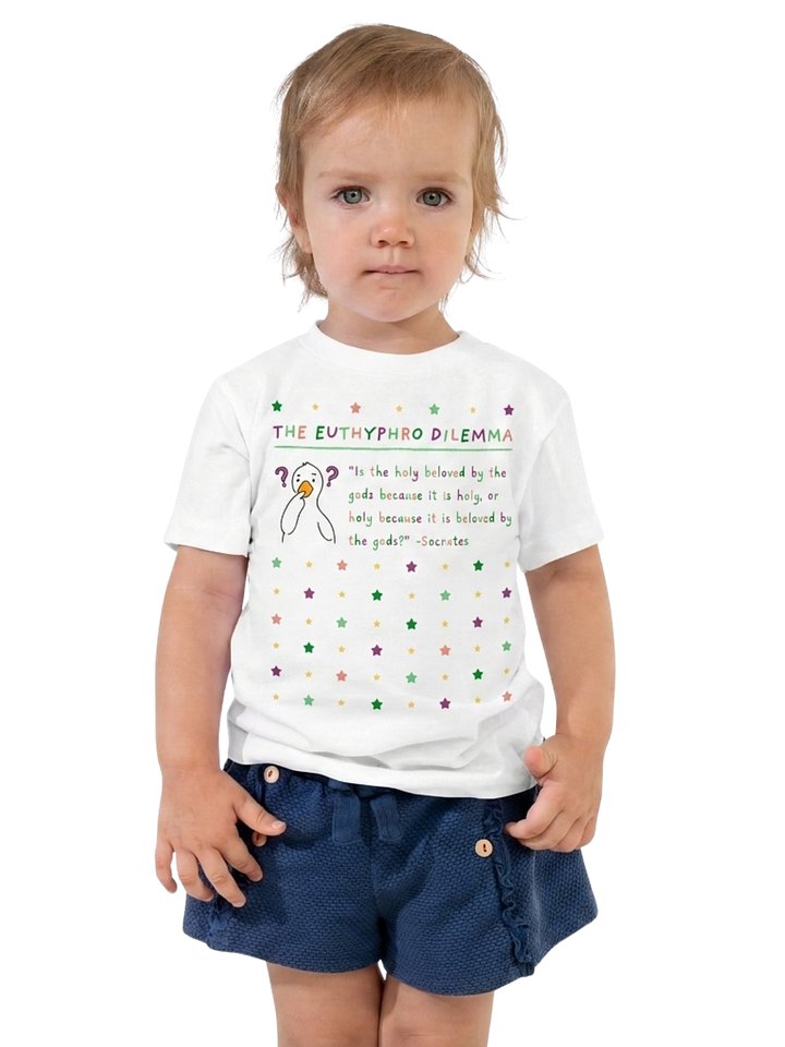 The Euthyphro Dilemma - Philosophy Toddler T-Shirt in White product image (1)