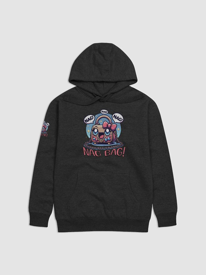 Nag Bag Nagging Handbag Funny Quote Hoodie product image (1)