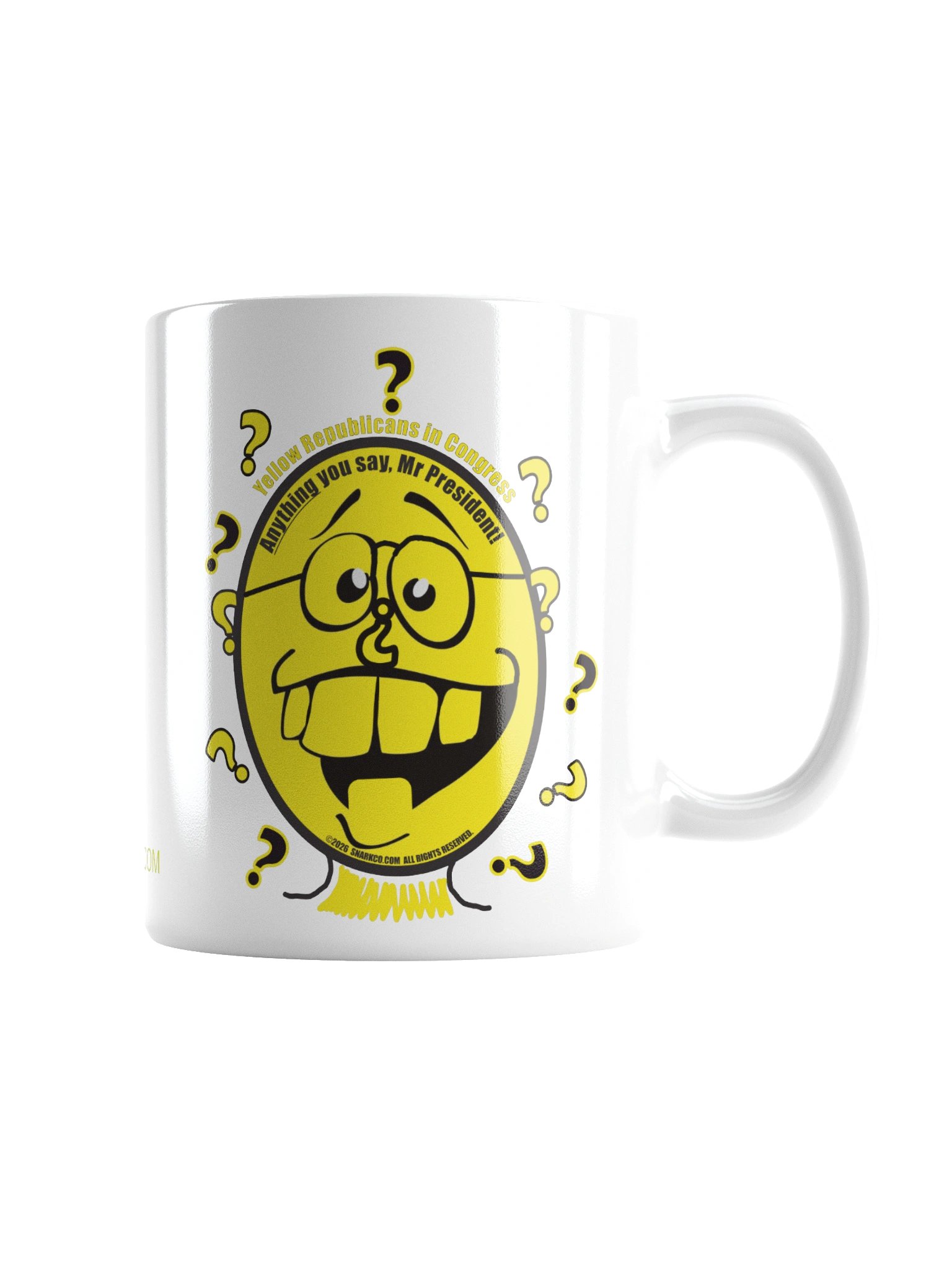 High Quality Political Mug Says: Yellow Republicans in Congress: Anything You Say Mr President! product image (8)