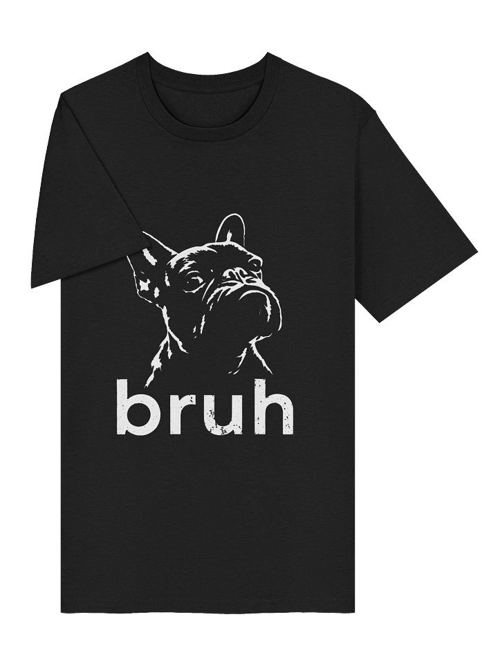 Bruh Funny French Bulldog Meme Dog Lover product image (2)