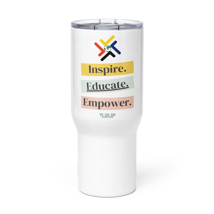 Inspire. Educate. Empower. Travel Mug product image (3)
