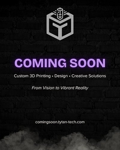 We're nearing our official grand opening!

Tytan Technologies is getting ready for launch, and we're excited to start sharing...