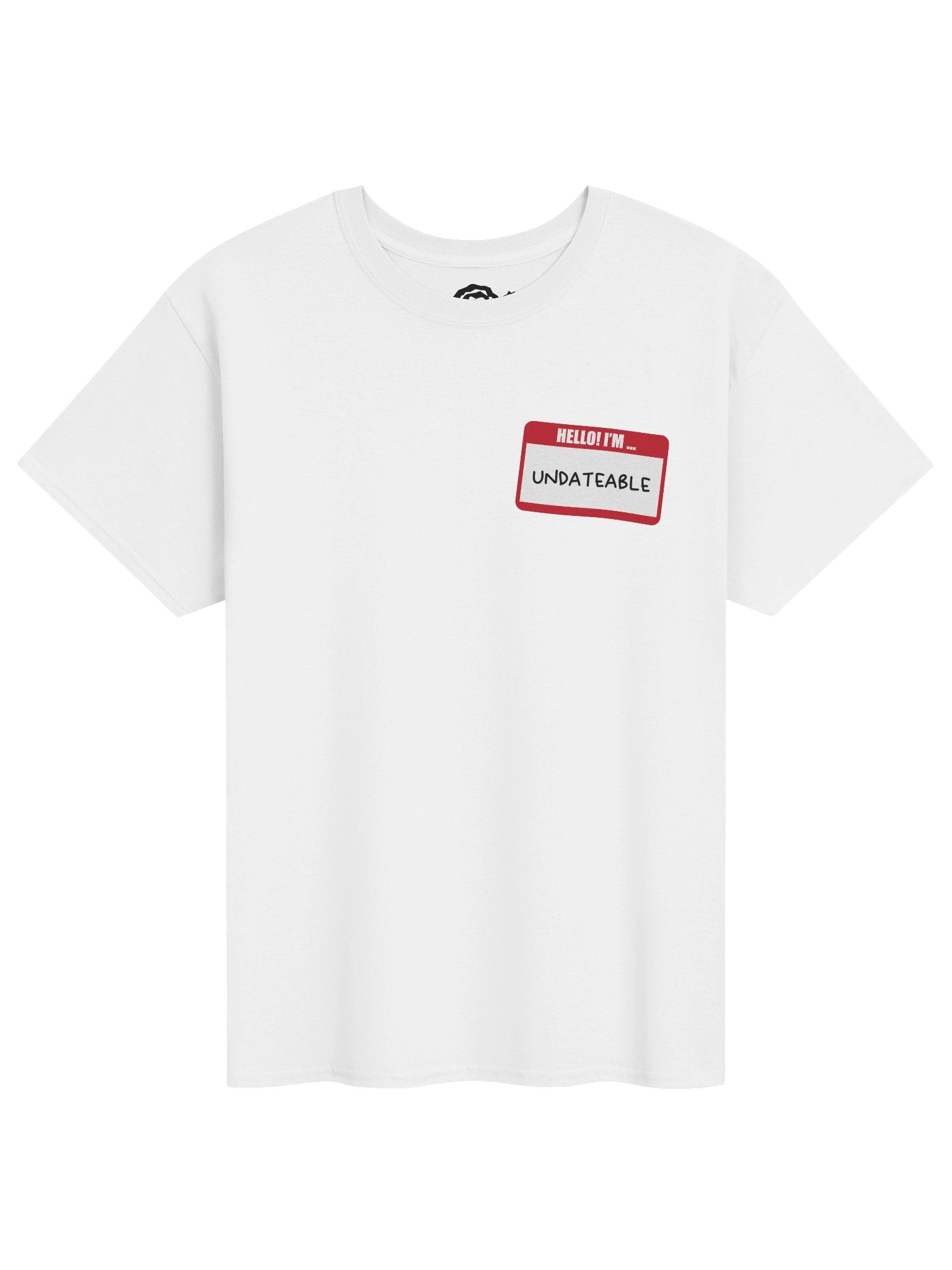 Undateable Tee product image (1)