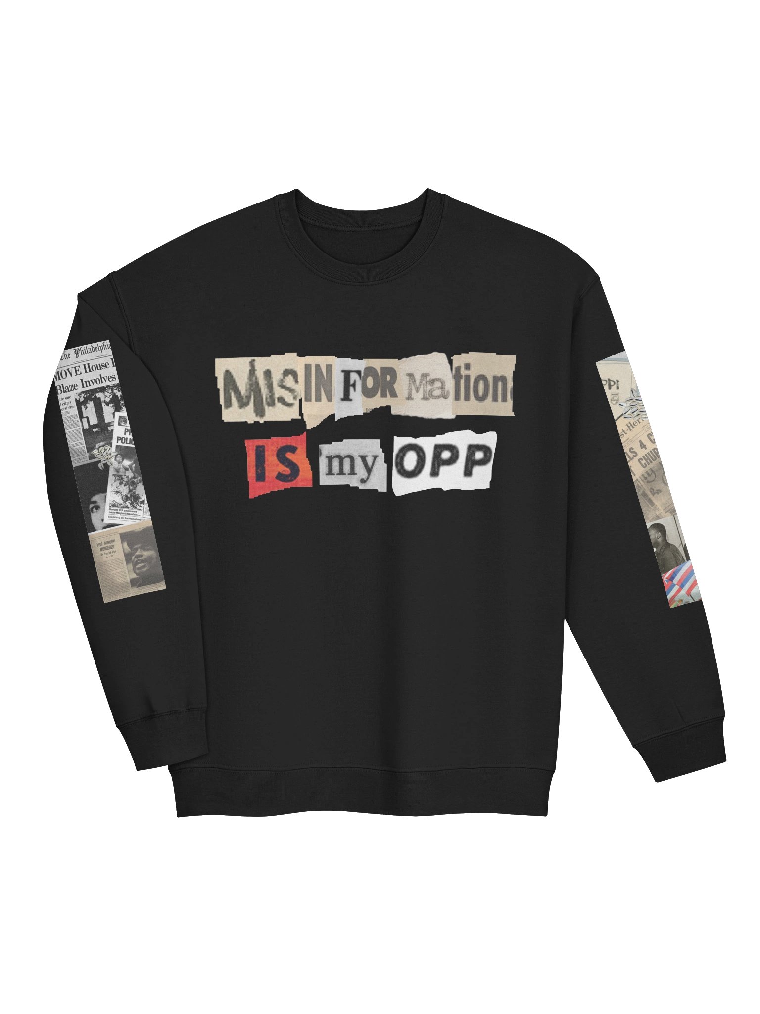MISINFORMATION IS MY OPP - SWEATSHIRT (FRONT + SLEEVES) product image (3)