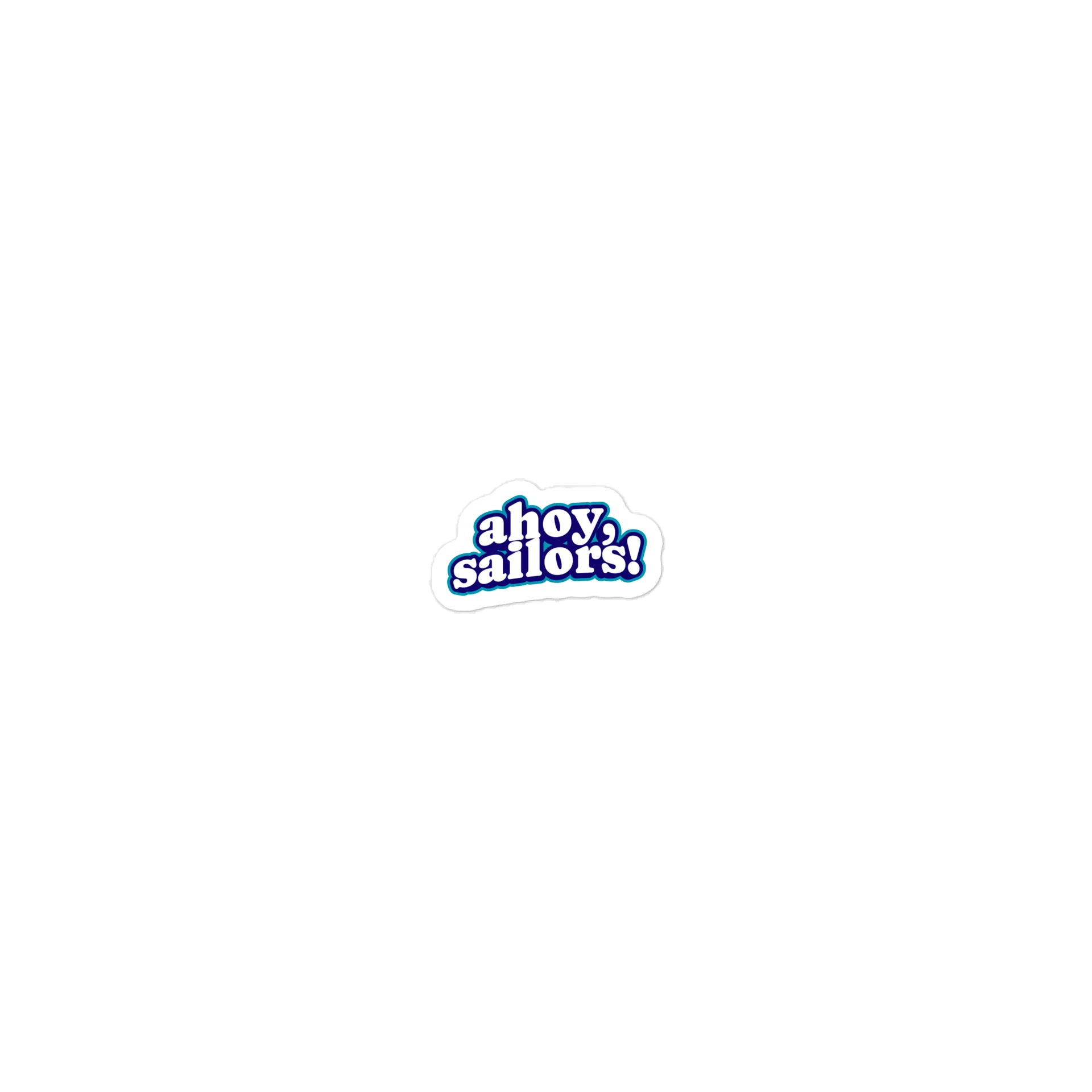 Ahoy, Sailors! Sticker | Classic Edition product image (1)