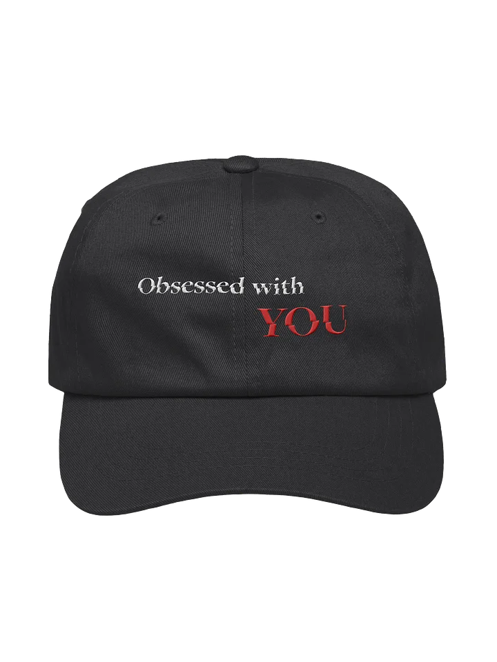 "Obsessed with You" -Classic Dad Hat product image (1)