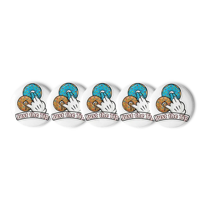 Just The Tip - Custom Pins - Set of 5 product image (1)