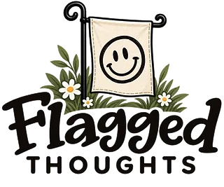 Flagged Thoughts