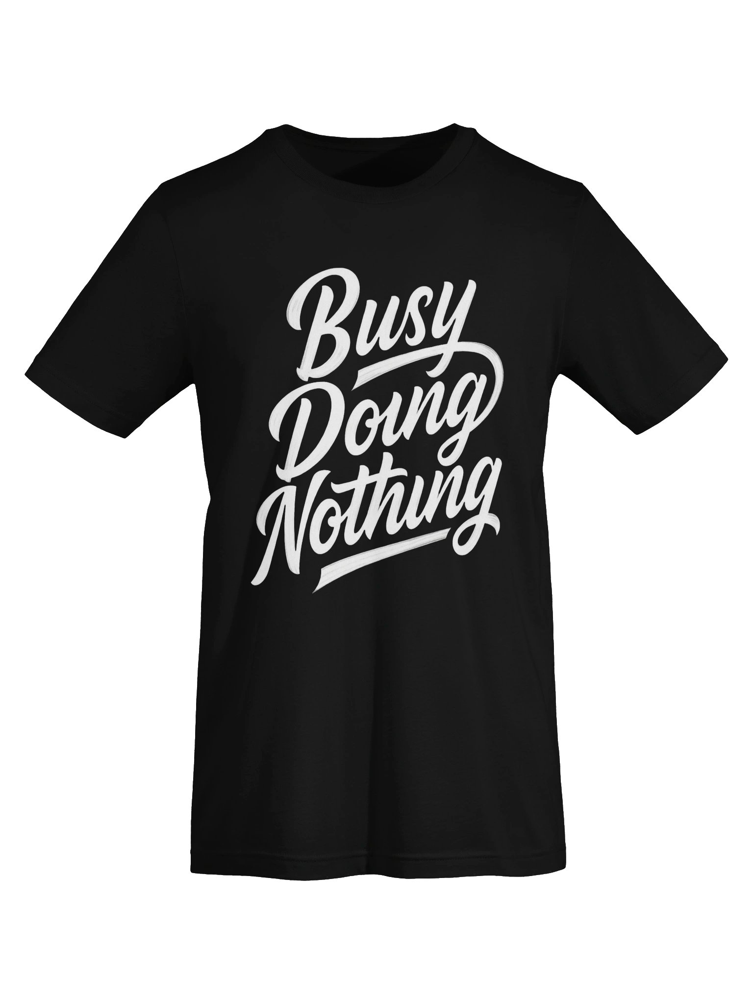 Busy Doing Nothing Unisex T-shirt product image (105)