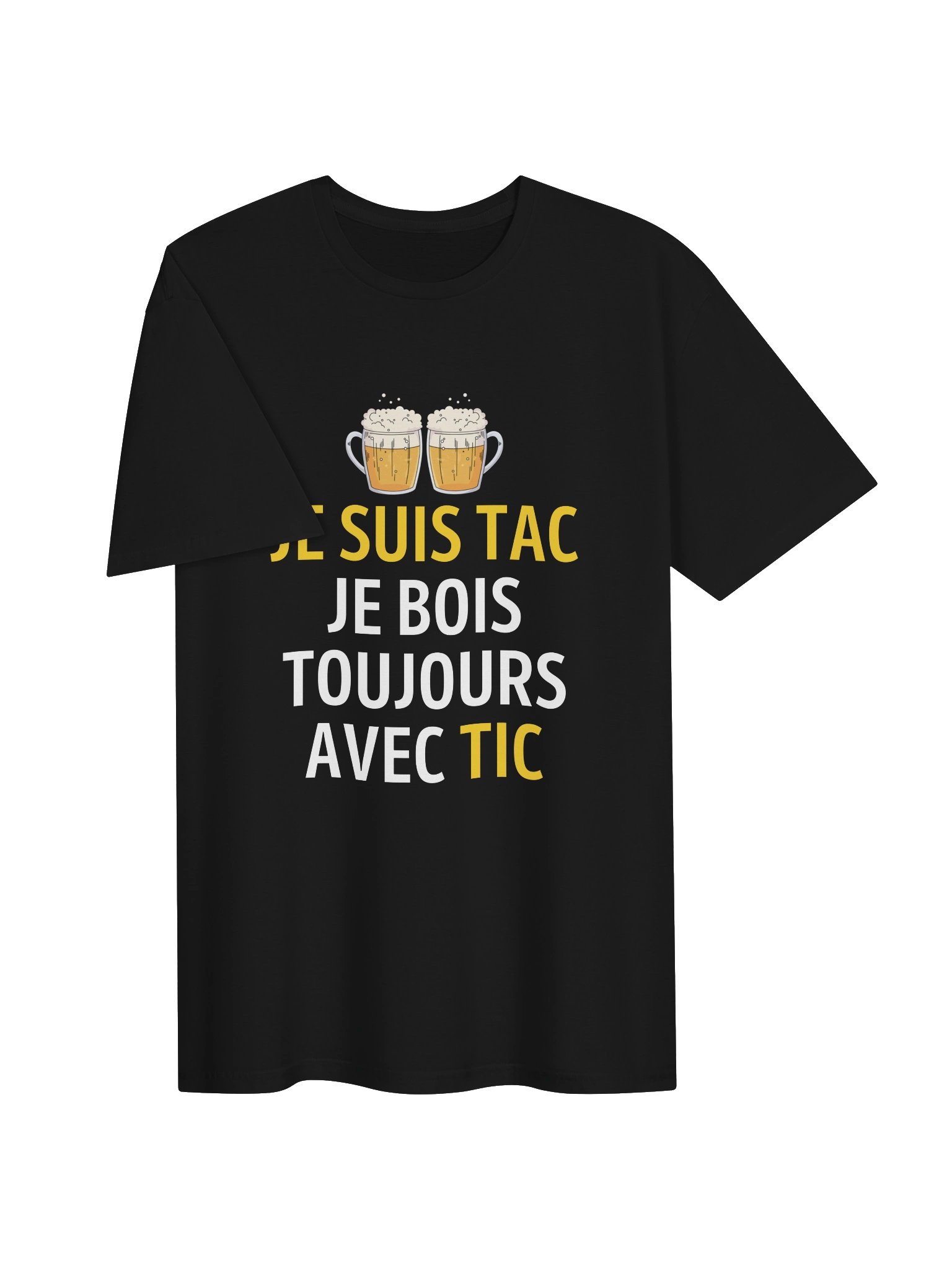 je suis tac je bois toujours avec tic product image (152)