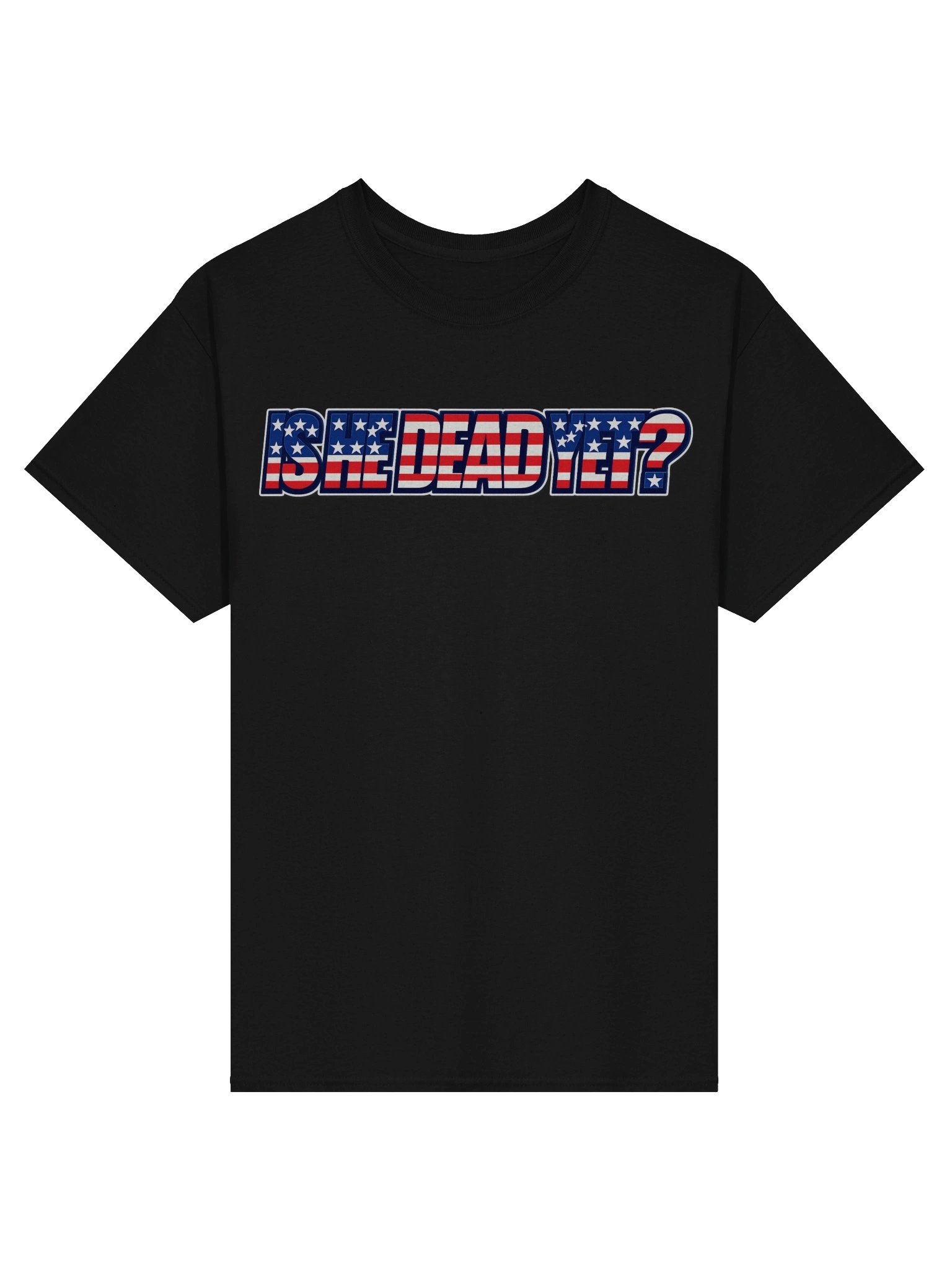 "Is He Dead Yet?" Flag Heavyweight Tee product image (1)
