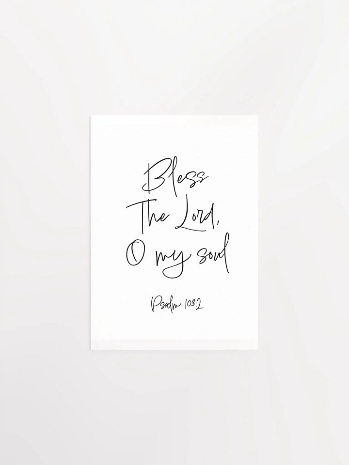 Bless the Lord, O My Soul - Print product image (1)