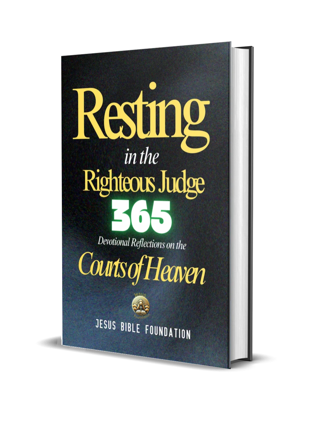 Resting in the Righteous Judge: 365 Devotional Reflections on the Courts of Heaven product image (1)