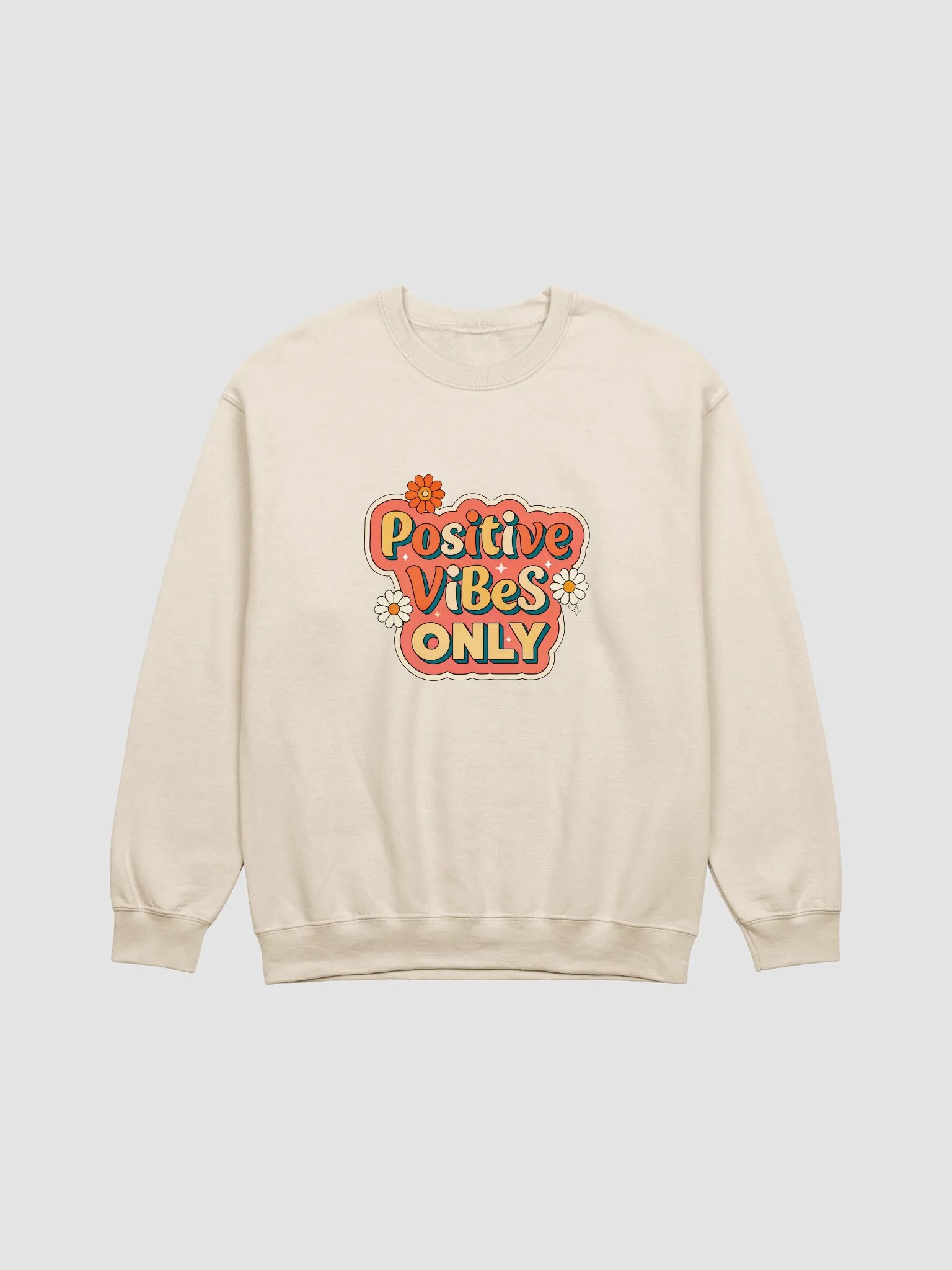 Positive Vibes Only Crewneck Sweatshirt product image (4)