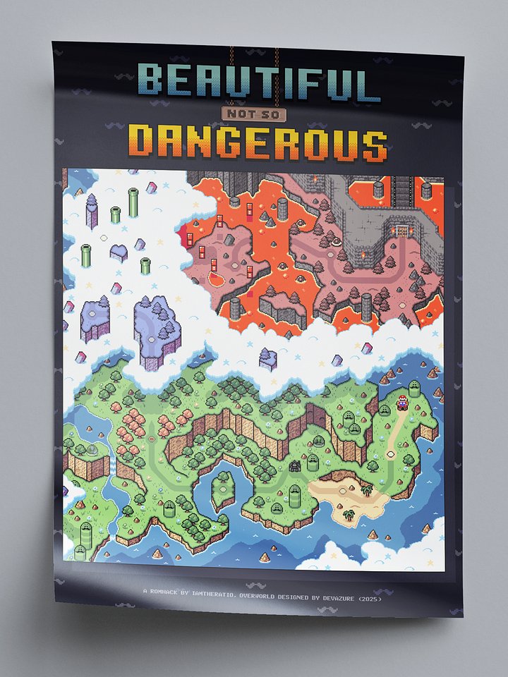 Beautiful (Not So) Dangerous Overworld Poster product image (2)