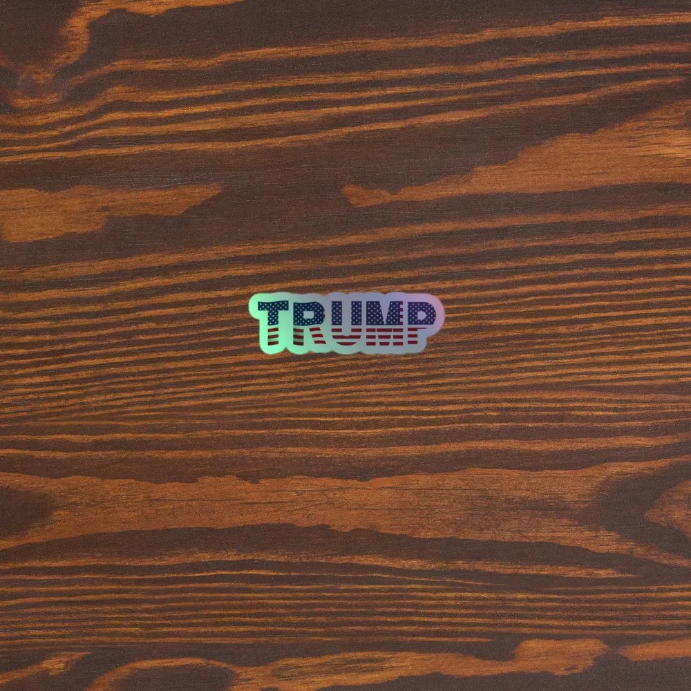 HMP -TRUMP Flag Holographic Sticker product image (3)