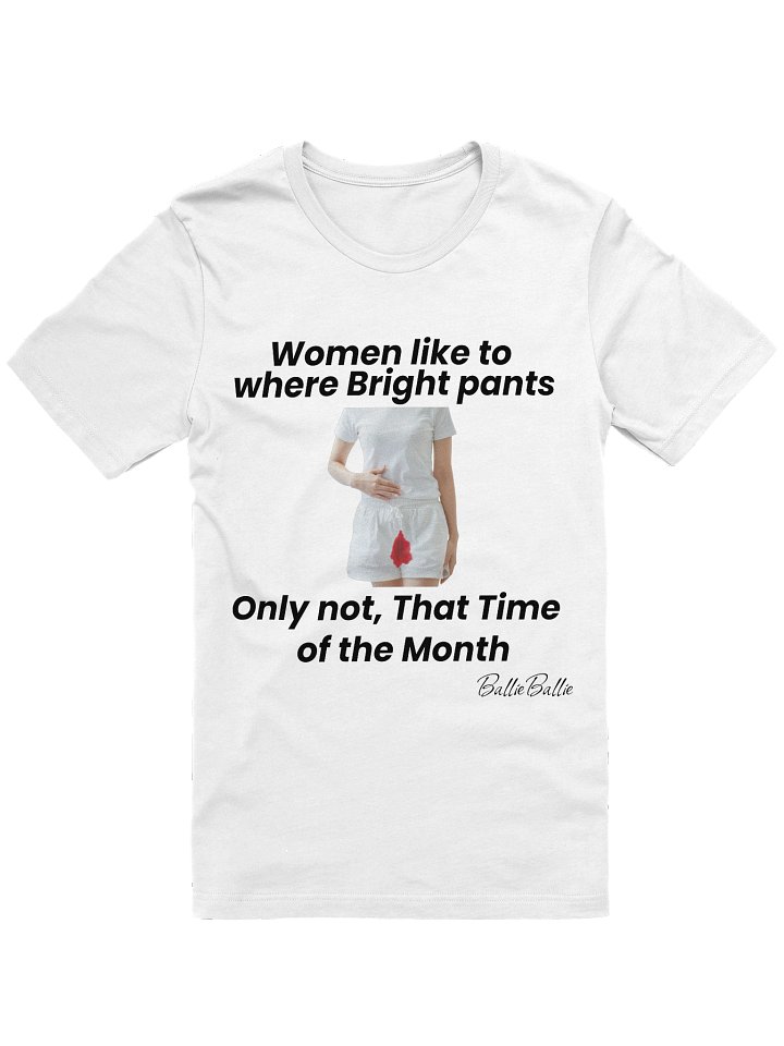 Women like to where bright pants only not, that time of the Month. product image (1)