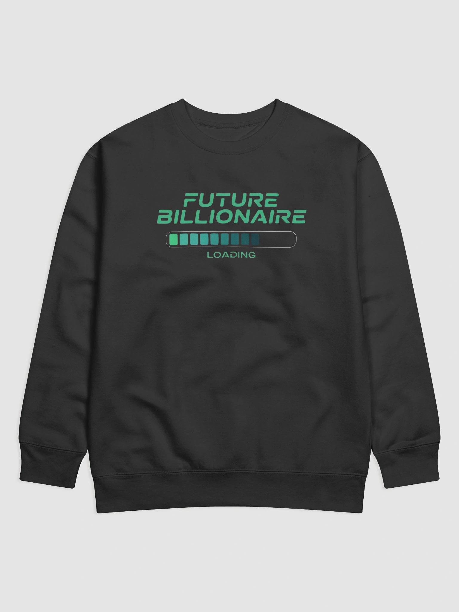 Future Billionaire Progress Sweatshirt product image (1)