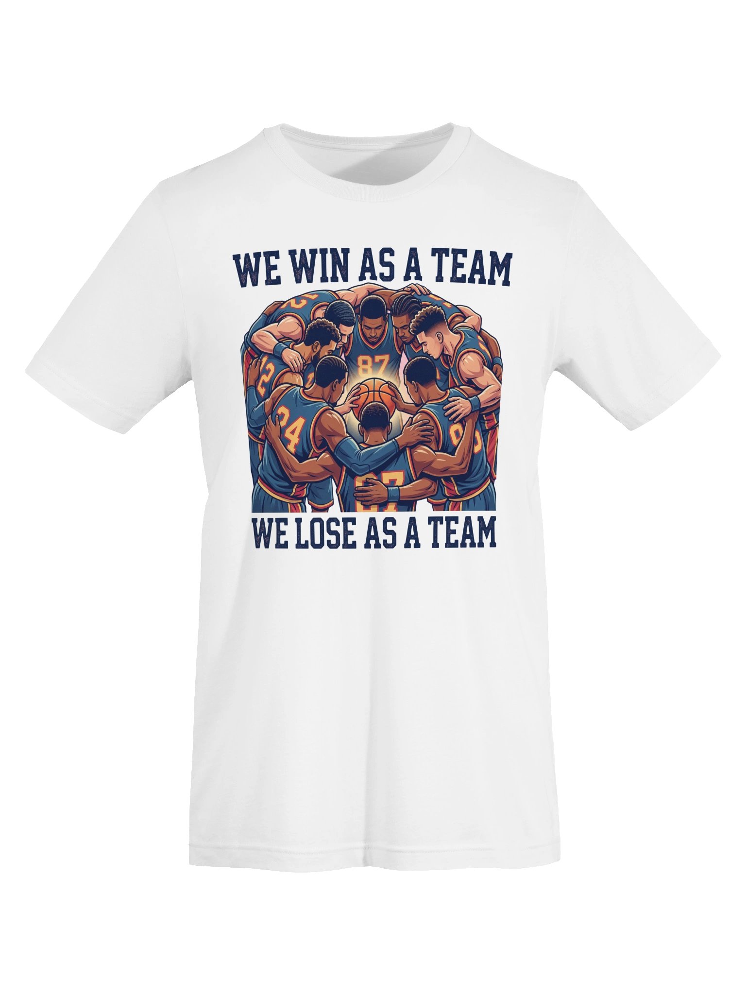 We win as a team. We lose as a team. Basketball Statement Tee product image (34)